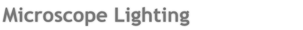 Microscope Lighting