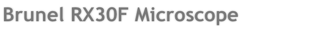Brunel RX30F Microscope