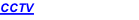 CCTV