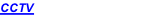 CCTV