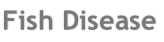 Fish Disease