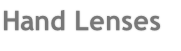 Hand Lenses